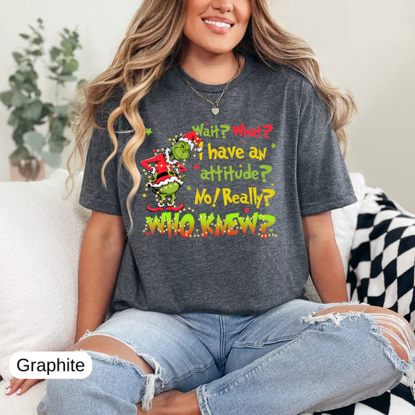 GRINCH ATITUDE TEE