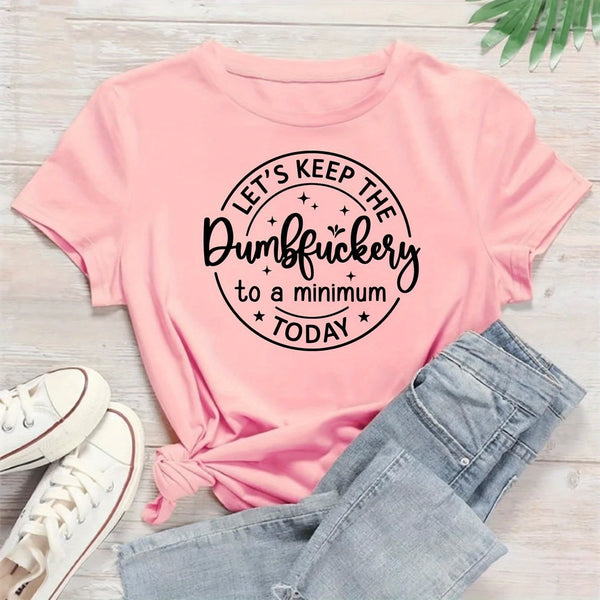 DUMBFUCKERY TRANSFER TEE